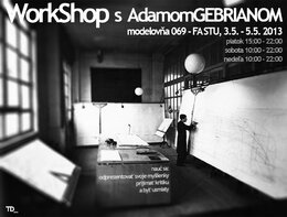 Tvorivé dielne_workshop s Adamom Gebrianom