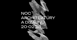 PODUJATIE: Noc architektúry a dizajnu